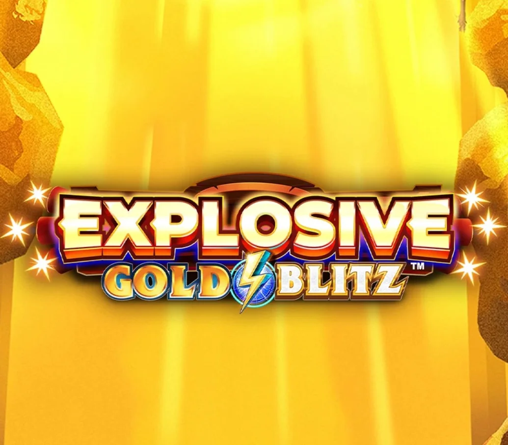 explosive gold blitz